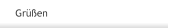 Grüßen