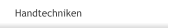 Handtechniken