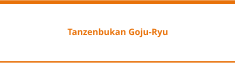 Tanzenbukan Goju-Ryu