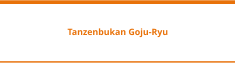Tanzenbukan Goju-Ryu